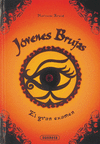 GRAN EXAMEN, EL (JOVENES BRUJAS Nº 5)