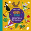 ADIVINA ADIVINA PERSONAJES FANTÁSTICOS