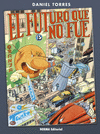 FUTURO QUE NO FUE, EL (ESPECIAL Nº 15)