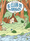 CLUB DE LOS AMIGOS Nº2, EL