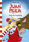 JUAN PILILA. JUAN VA A LA GRANJA