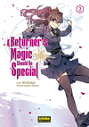 A RETURNER´S MAGIC SHOULD BE SPECIAL Nº 2