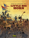 LITTLE BIG HORN ( LA VERDADERA HISTORIA DEL FAR WEST )