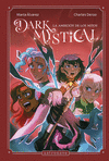 DARK MYSTICAL, 2 ( LA AMBICION DE LOS MITOS )