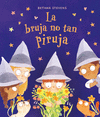 BRUJA NO TAN PIRUJA, LA