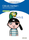 CALCULO MENTAL 1 SANTILLANA CUADERNOS