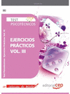 TEST PSICOTÉCNICOS EJERCICIOS PRÁCTICOS VOL. III. COLECCIÓN DE BOLSILLO