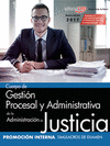 SIMULACROS DE EXAMEN CUERPO DE GESTIÓN PROCESAL Y ADMINISTRATIVA DE LA ADMINISTRACIÓN DE JUSTICIA. PROMOCION INTERNA