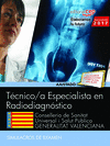TÉCNICOS ESPECIALISTAS EN RADIODIAGNÓSTICO. CONSELLERIA DE SANITAT UNIVERSAL I SALUT PÚBLICA. GENERALITAT VALENCIANA. SIMULACROS DE EXAMEN