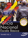 POLICÍA NACIONAL ESCALA BÁSICA. TEMARIO VOL. II.