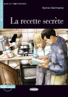 RECETTE SECRETE, LA (LIBRO+CD)