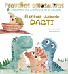 PRIMER VUELO DE DACTI, EL (PEQUEÑOS DINOSAURIOS)