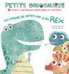 RASPALL DE DENTS PER A EN REX, UN (PETITS DINOSAURES)