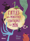 L' ATLES DELS MONSTRES I FANTASMES DEL MON