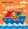 VEHICULOS ( MUEVE Y MIRA )