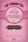 TOP FAIRIES/ESCUELA DE HADAS I: SOMERSET