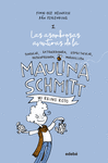 MI REINO ROTO (LAS ASOMBROSAS AVENTURAS DE LA MAULINA SCHMITT Nº 1)