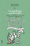 ESPERANDO UN MILAGRO (LAS ASOMBROSAS AVENTURAS DE LA MAULINA SCHMITT Nº 2)