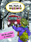 ME, MUM & MYSTERY Nº 10. NIT DE MISTERI AL MUSEU