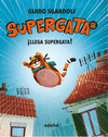 SUPERGATA Nº 1. ¡LLEGA SUPERGATA!