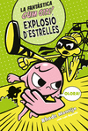 EXPLOSIO D' ESTRELLES. LA FANTASTICA GUM GIRL Nº 3!