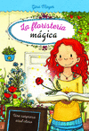 FLORISTERÍA MÁGICA Nº 6, LA: UNA SORPRESA AZUL CLARO