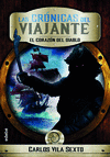 CRONICAS DEL VIAJANTE Nº 3, LAS. EL CORAZON DEL DIABLO
