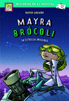 MAYRA BROCOLI. LA ESTRELLA INVISIBLE (MISTERIOS EN EL HOSPITAL Nº 2)