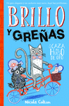 A LA CAZA DEL HUESO DE ORO (BRILLO Y GREÑAS)