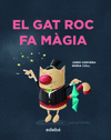 GAT ROC FA MAGIA, EL