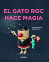 GATO ROC HACE MAGIA, EL