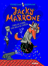 JACKY MARRONE Nº 3: CABALGA SOBRE UNA BALA DE CAÑÓN