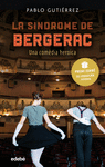 SÍNDROME DE BERGERAC (PREMI EDEBÉ DE LITERATURA JUVENIL 2021), EL
