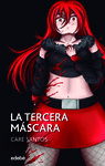 TERCERA MÁSCARA, LA