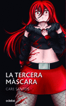 TERCERA MÀSCARA, LA