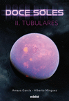 DOCE SOLES II. TUBULARES