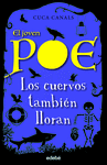 JOVEN POE Nº 10: LOS CUERVOS TAMBIÉN LLORAN, EL