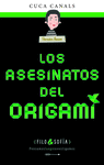 ASESINATOS DEL ORIGAMI, LOS (FILO & SOFÍA Nº 4)