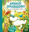 LOLA, LA BUSCADORA DE PLANTAS ( ANIMALES EXPLORADORES )