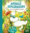 LOLA, LA CAÇADORA DE PLANTES ( ANIMALS EXPLORADORS )