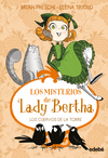 MISTERIOS DE LADY BERTHA Nº 3: Y LOS CUERVOS DE LA TORRE, LOS