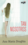 TAN NOSOTROS
