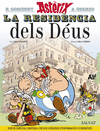 RESIDENCIA DELS DÉUS, LA (ASTERIX Nº 17)