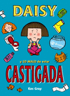 DAISY Y LO MALO DE ESTAR CASTIGADA