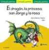 DRAGÓN, LA PRINCESA, SAN JORGE Y LA ROSA, EL