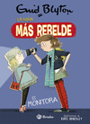 NIÑA MÁS REBELDE, LA 3. LA NIÑA MÁS REBELDE ES MONITORA