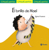BRILLO DE MAEL, EL (CHIQUICUENTOS Nº 63)