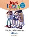 EL ROBO DEL DIAMANTE (JUEGOS DE LECTURA - LECTURA EFICAZ )