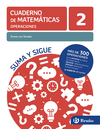 CUADERNO DE MATEMATICAS 2 SUMAS CON LLEVADA