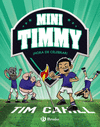 MINI TIMMY Nº 14. ¡HORA DE CELEBRAR!
